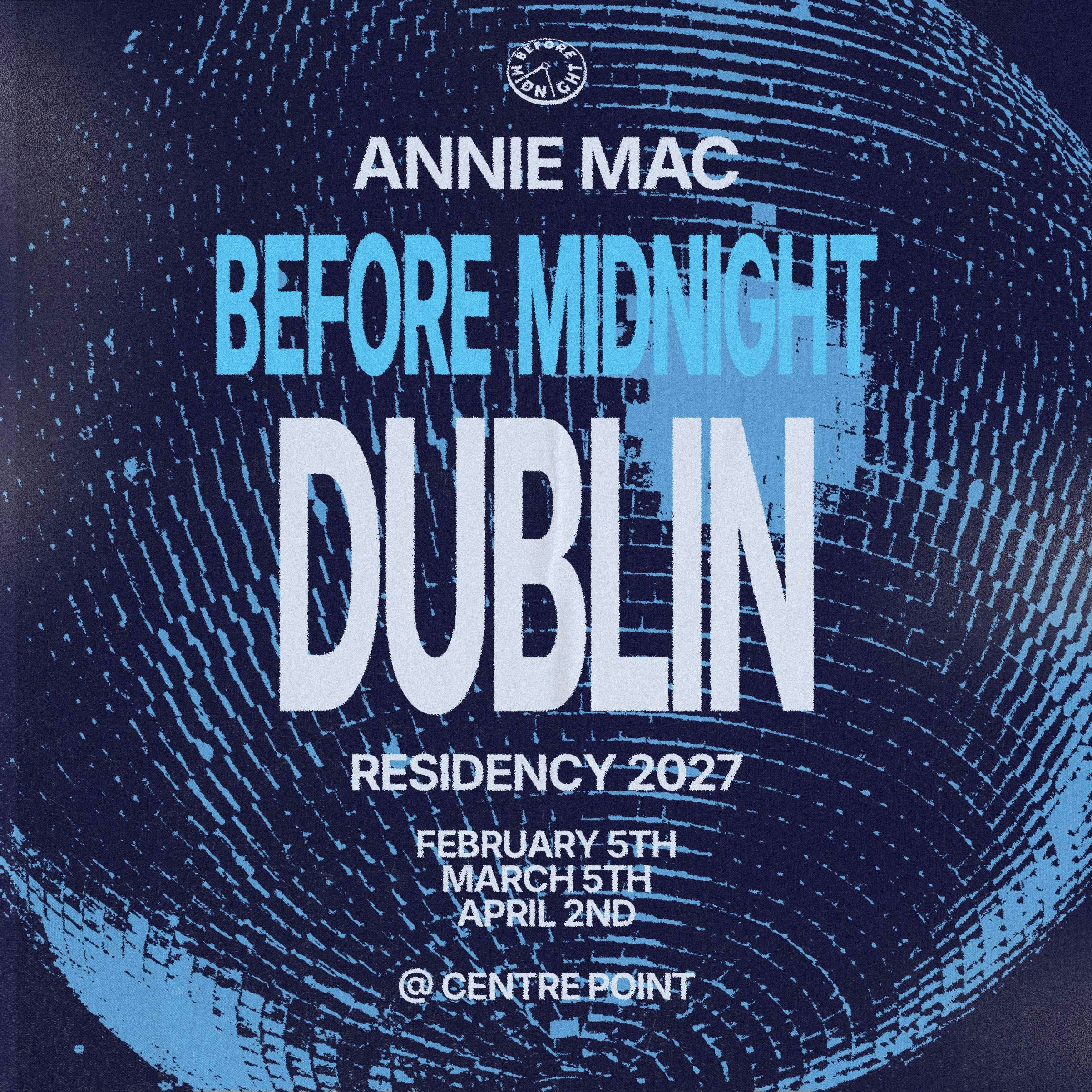 Annie Mac 'Before Midnight' - Friday, February 5th