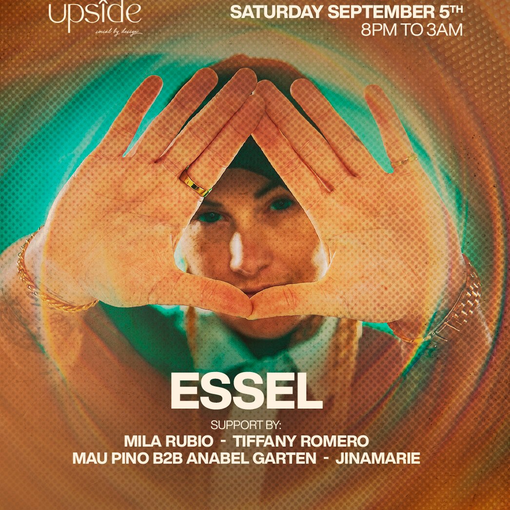 UPSIDE Presents: A night with Essel