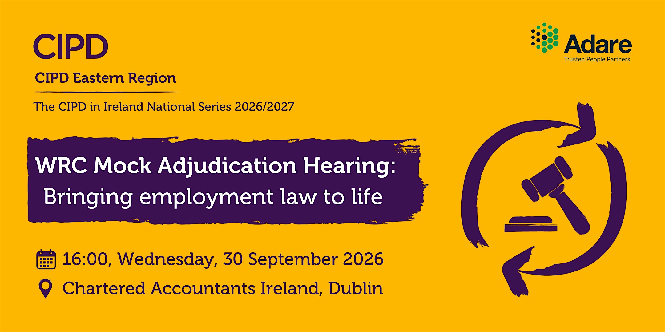 The CIPD WRC Mock Adjudication Hearing National Series - Eastern Region