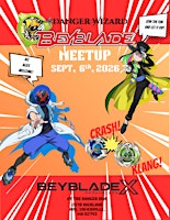 Danger Wizard’s Beyblade Meetup