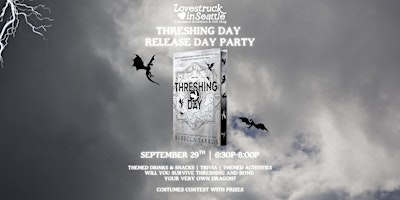 Threshing Day Release Day Party at Lovestruck in Seattle