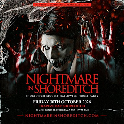 NIGHTMARE IN SHOREDITCH - London's Biggest HALLOWEEN Experience