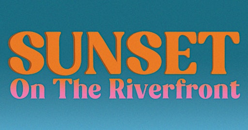 Sunset On The Riverfront
