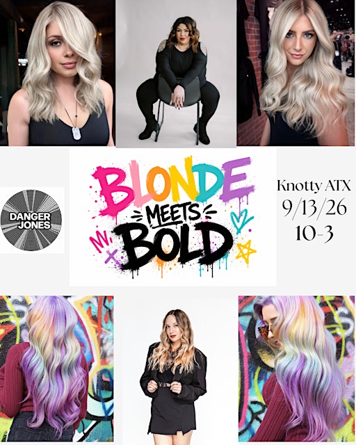 Blonde meets Bold