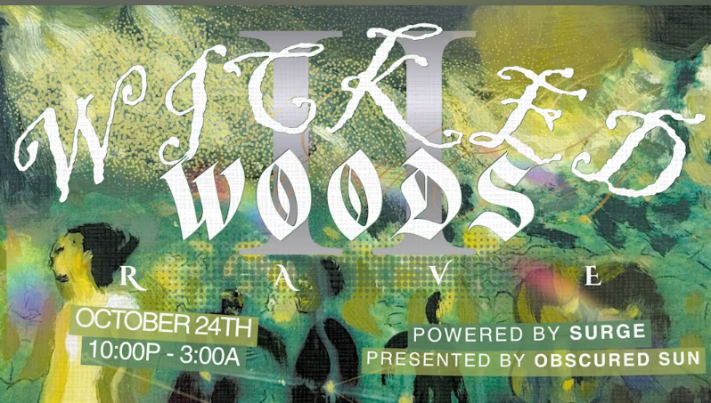Wicked Woods II Rave