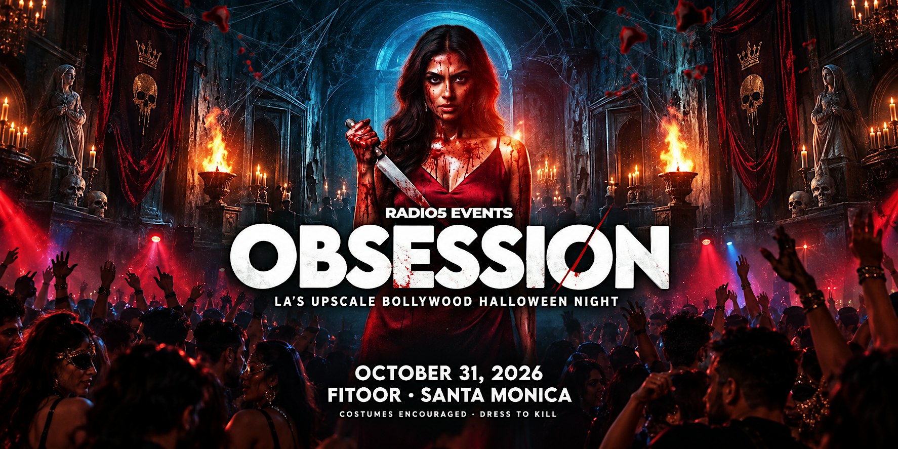 OBSESSION: LA'S BIGGEST BOLLYWOOD HALLOWEEN PARTY ON OCT 31ST @ FITOOR!