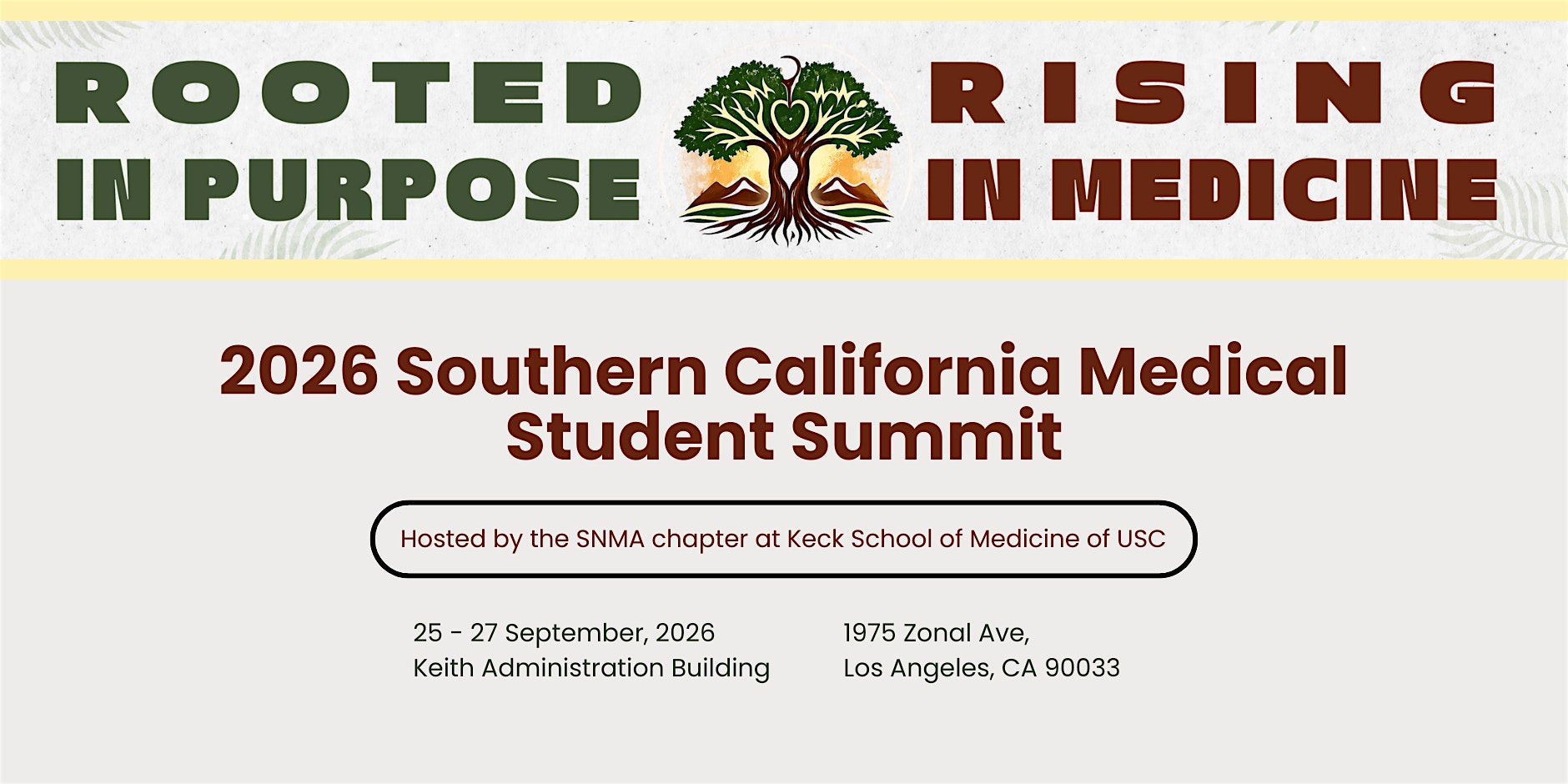 2026 Southern California Medical Student Summit