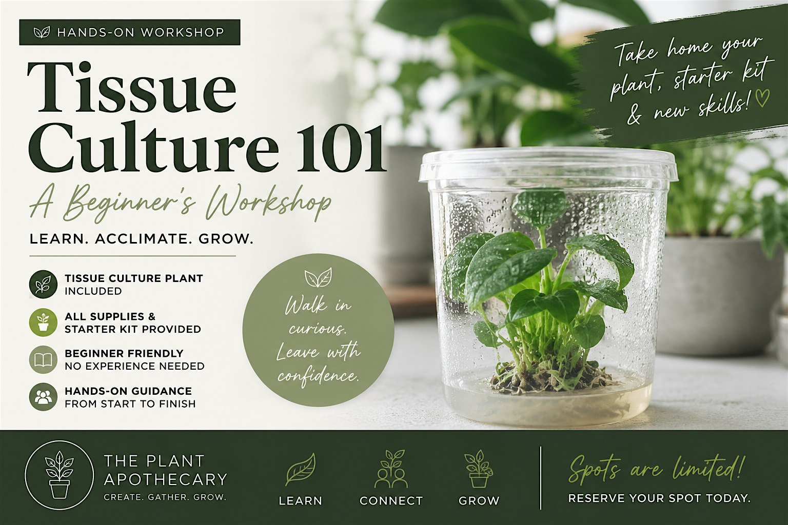Tissue Culture 101: A Beginner's Workshop
