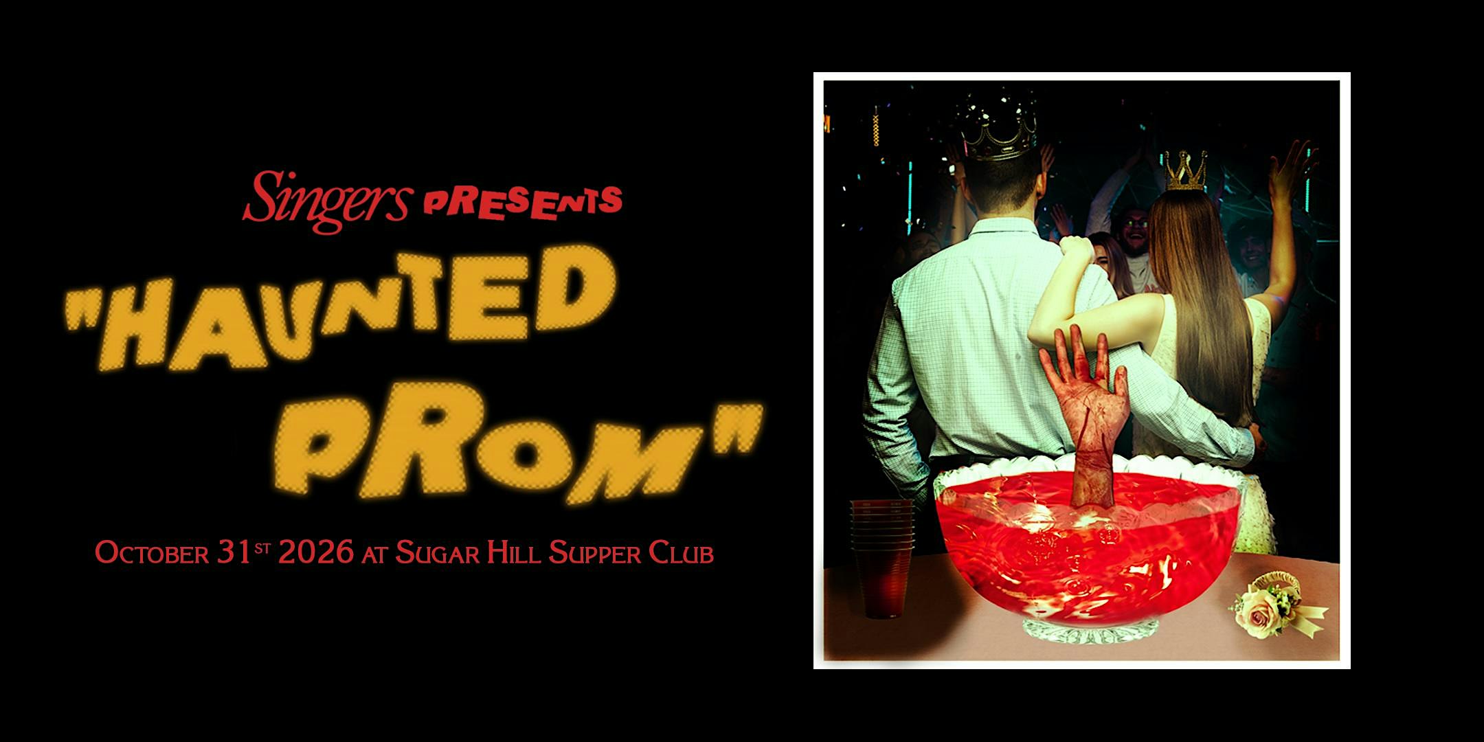 Singers Haunted Prom