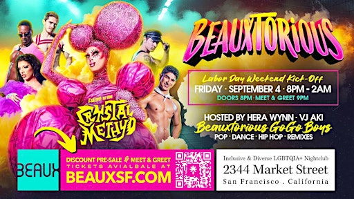 Crystal Methyd  Beaux in the Castro Friday September 4th Labor Day Weekend