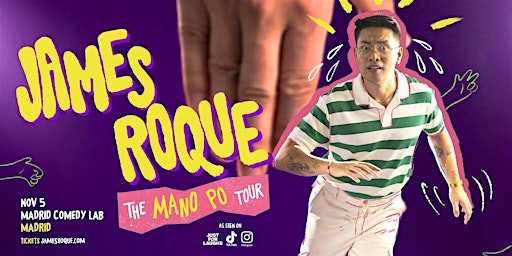 James Roque - The Mano Po Tour (Madrid, Spain)