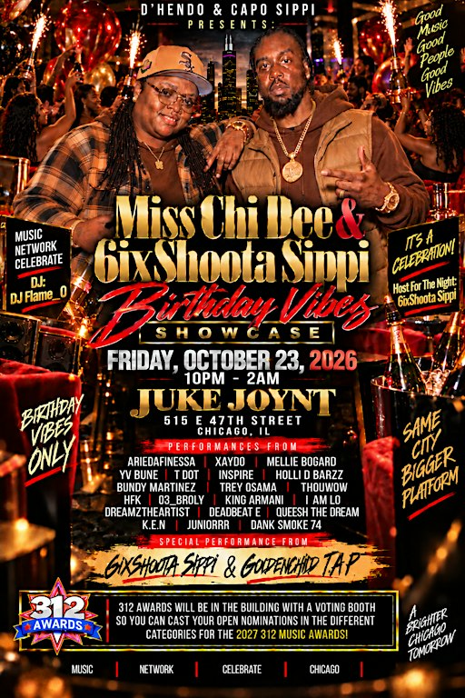 Miss Chi Dee & 6ixShoota Sippi Birthday Vibes Showcase
