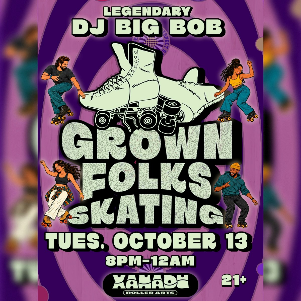 Grown Folks Adult Skate ft. DJ Big Bob (skate)