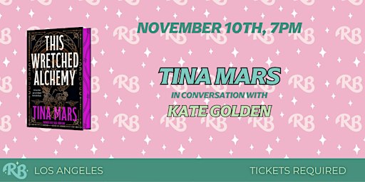 Tina Mars LA Book Event for This Wretched Alchemy