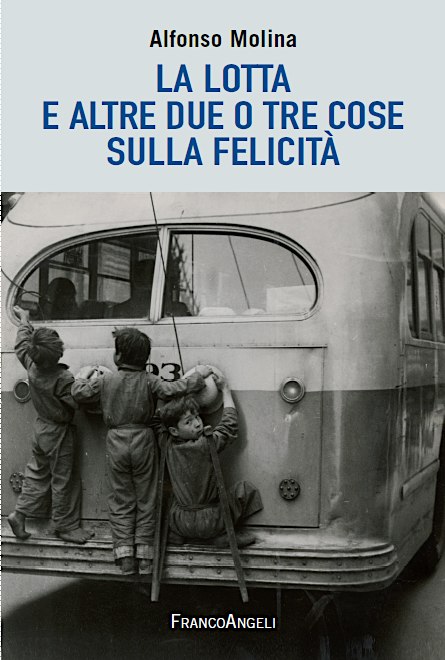 Presentazione libro: “La lotta e altre due o tre cose sulla felicità”