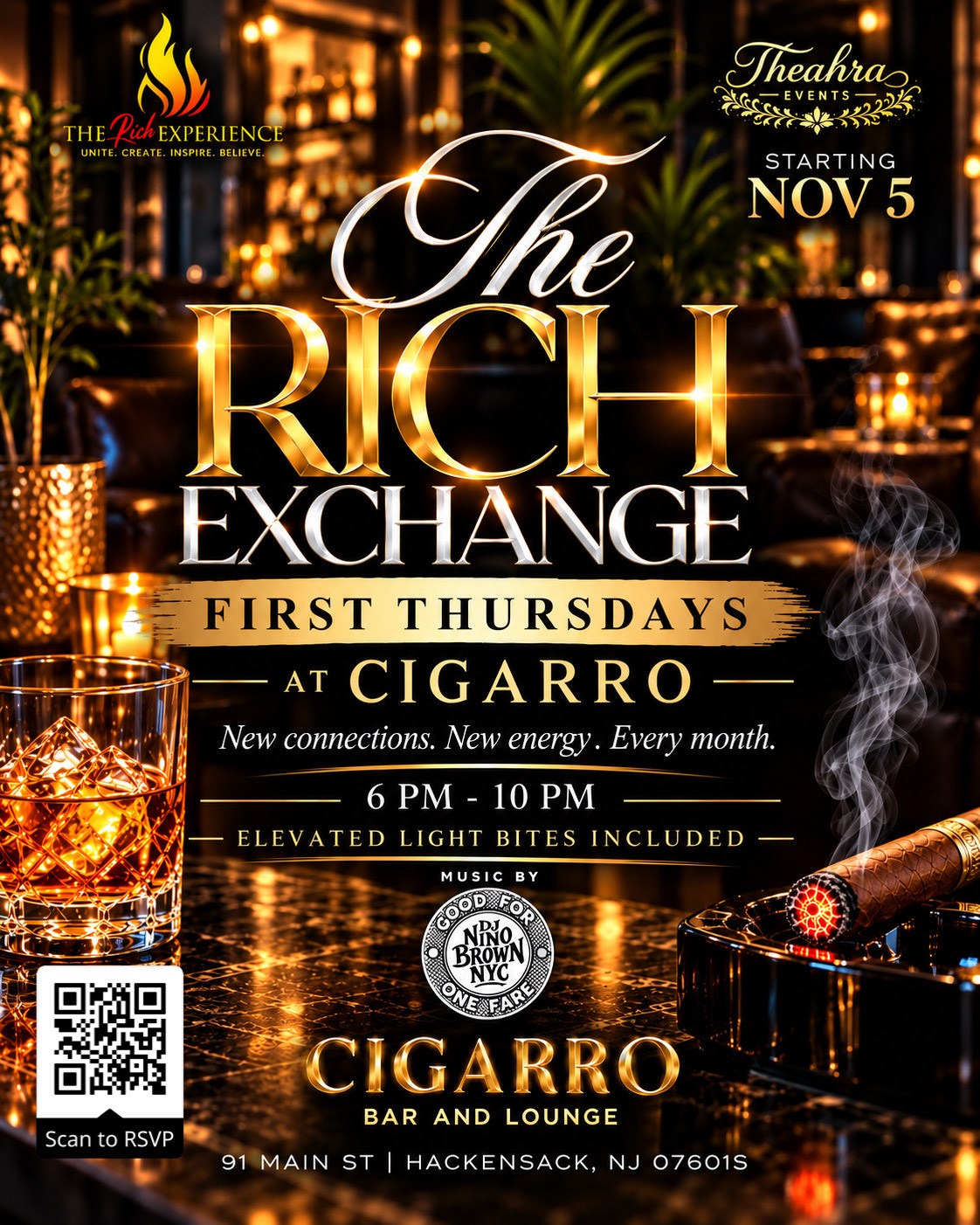 THE RICH EXCHANGE | FIRST THURSDAYS AT CIGARRO