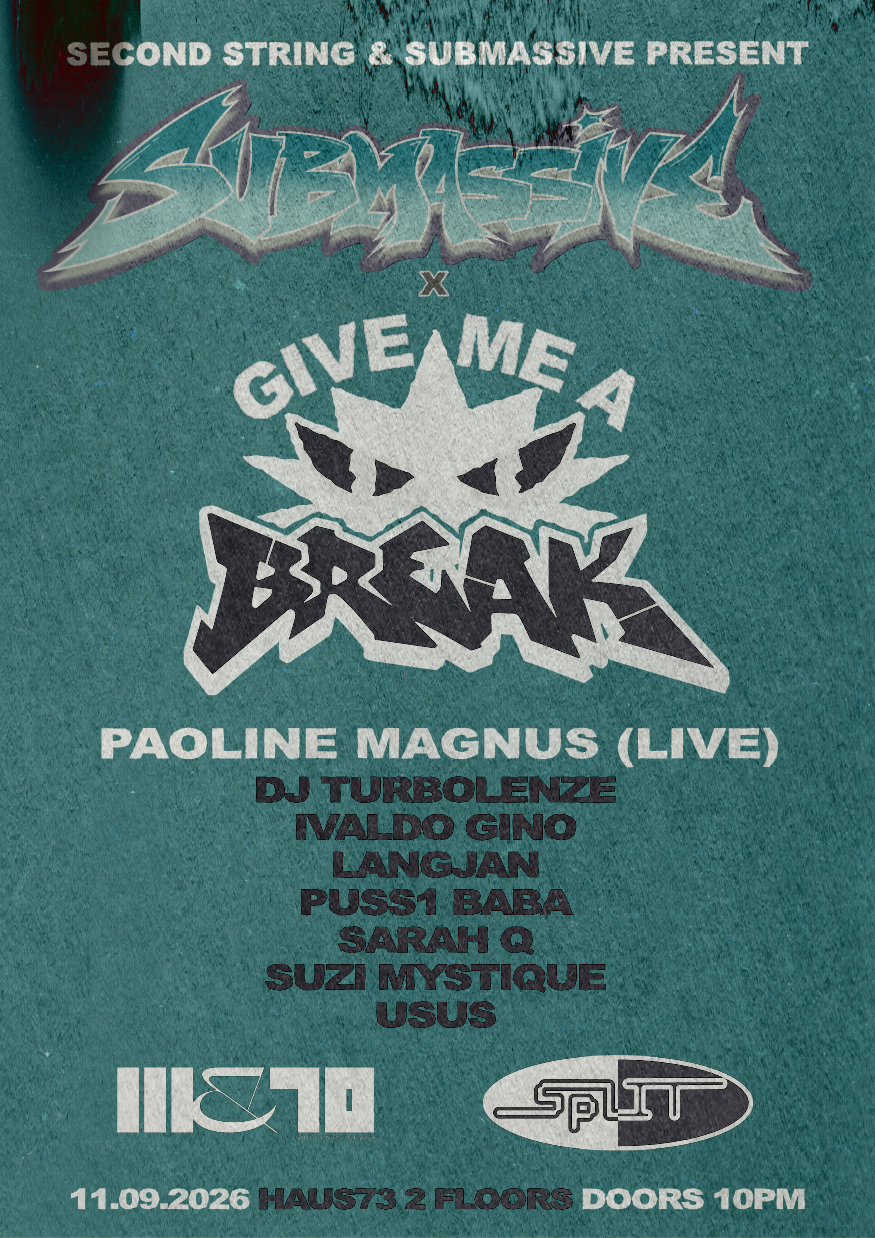 SPLIT: SUBMASSIVE x GIVE ME A BREAK