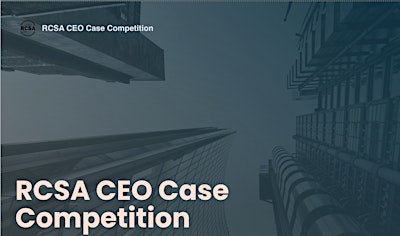 RCSA CEO CASE COMPETITION 2026