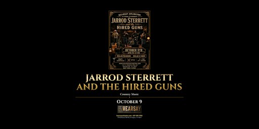 Jarrod Sterrett and the Hired Guns