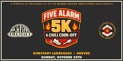 Five Alarm 5k & Chili Cook-Off @ Bierstadt Lagerhaus | Denver | 2026 CO BRS