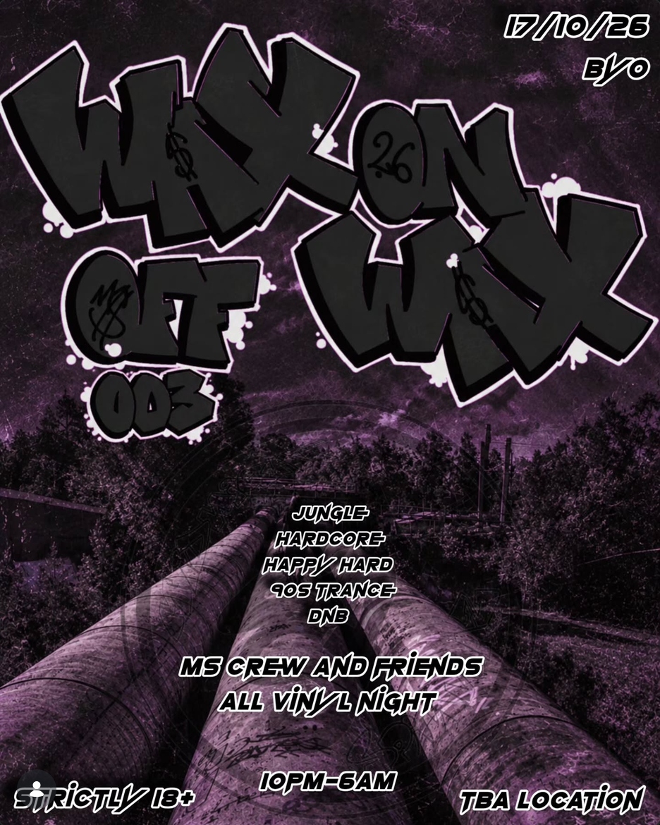 Midnight Spinnaz Presents: Wax On Wax Off
