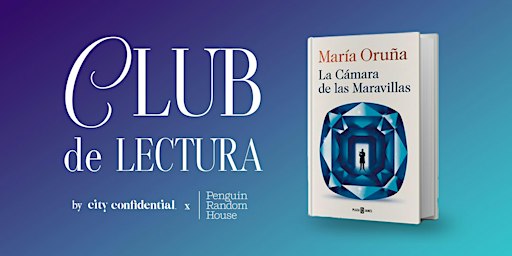 Club de lectura "La Cámara de las Maravillas" by City Confidential