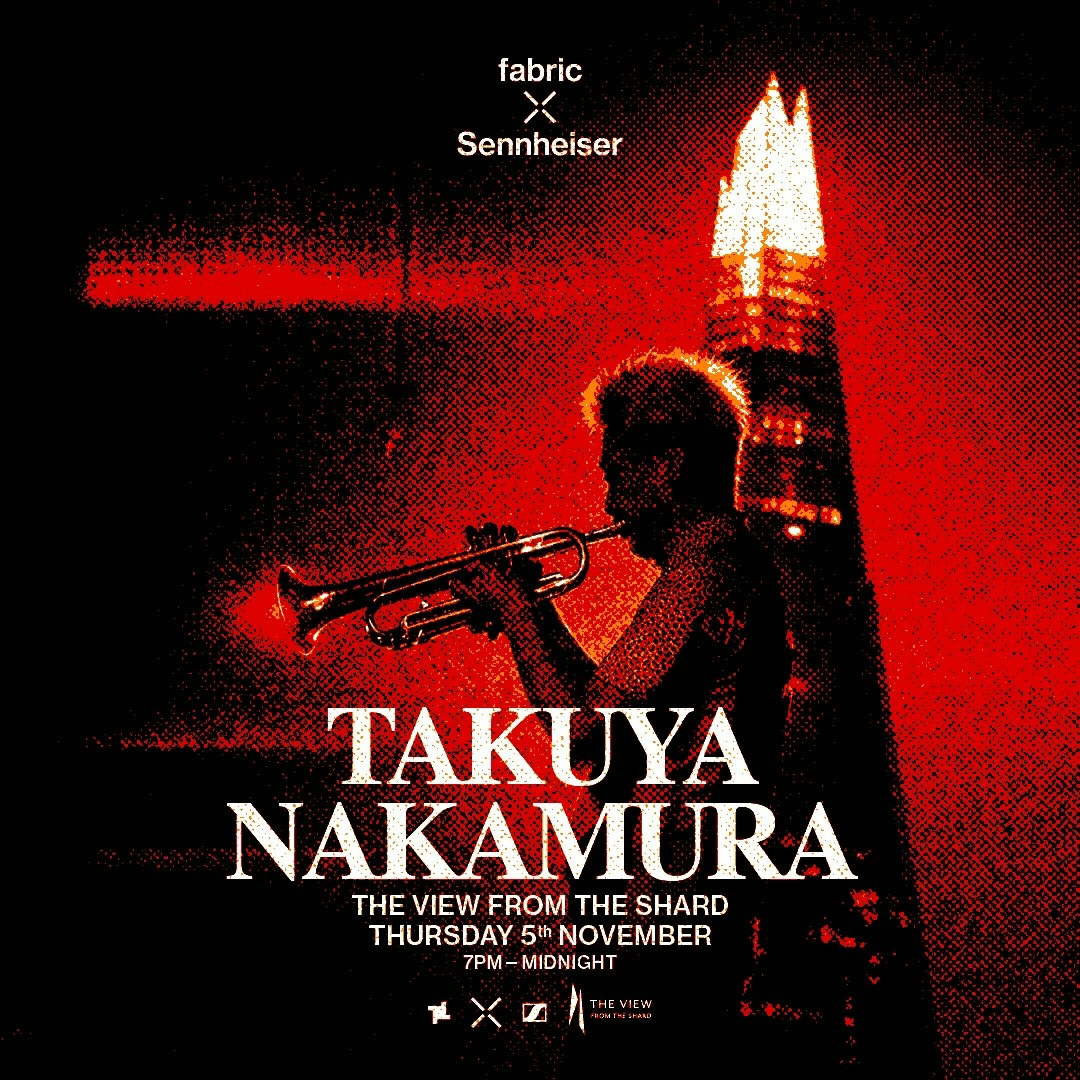 fabric x Sennheiser: Takuya Nakamura The View From The Shard
