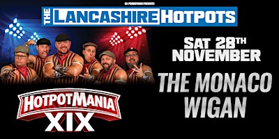 Lancashire Hotpots - Hotpot Mania XIX