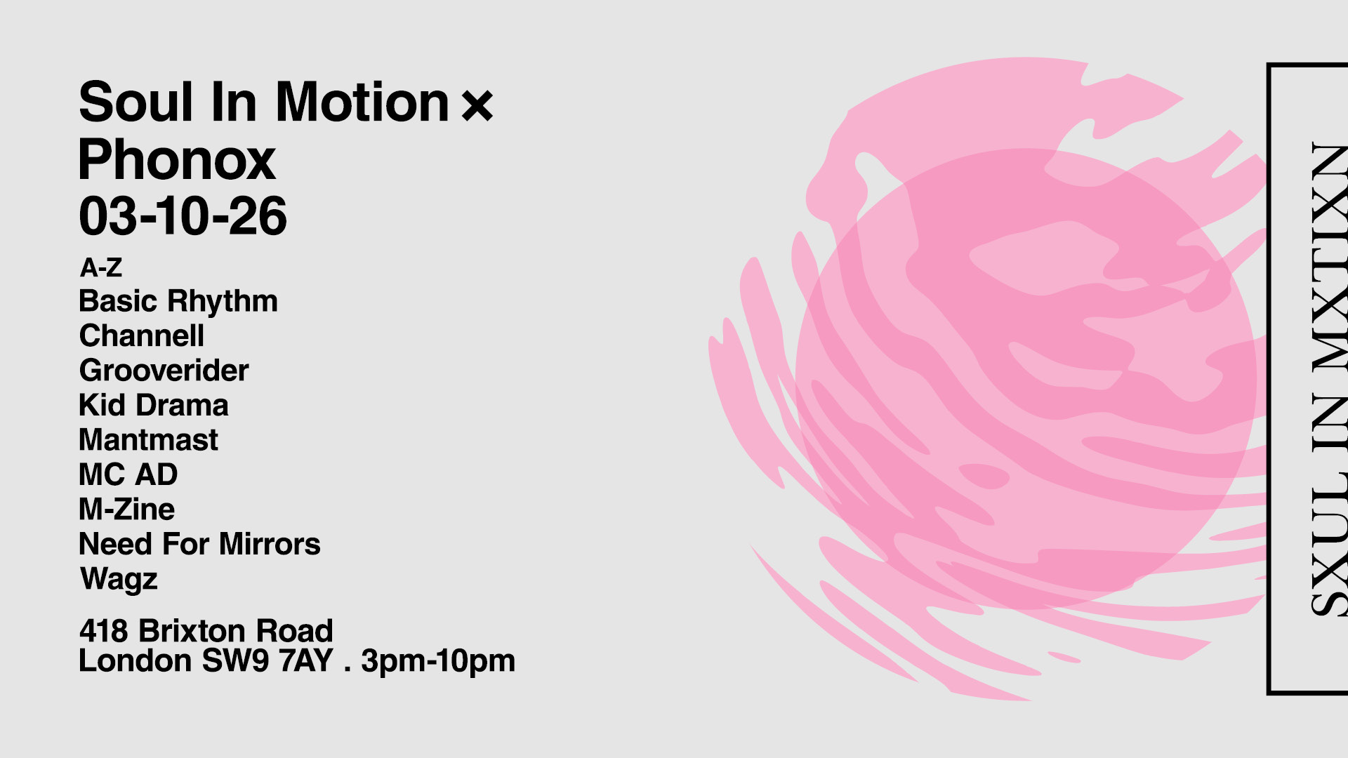 Soul In Motion - Day Rave: Grooverider . Need For Mirrors . Kid Drama . Channell . Basic Rhythm