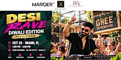✨  DESI  RAVE: DIWALI  EDITION  MIAMI ✨
