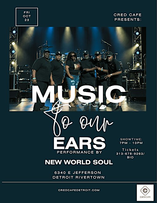 Music To Our Ears w/ New World Soul