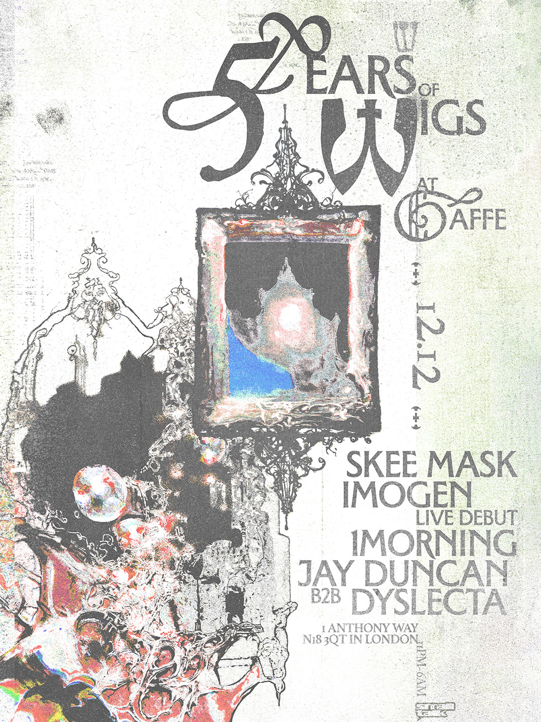 WIGS 5th Birthday: Skee Mask, IMOGEN (Live), 1morning & Jay Duncan B2B Dyslecta