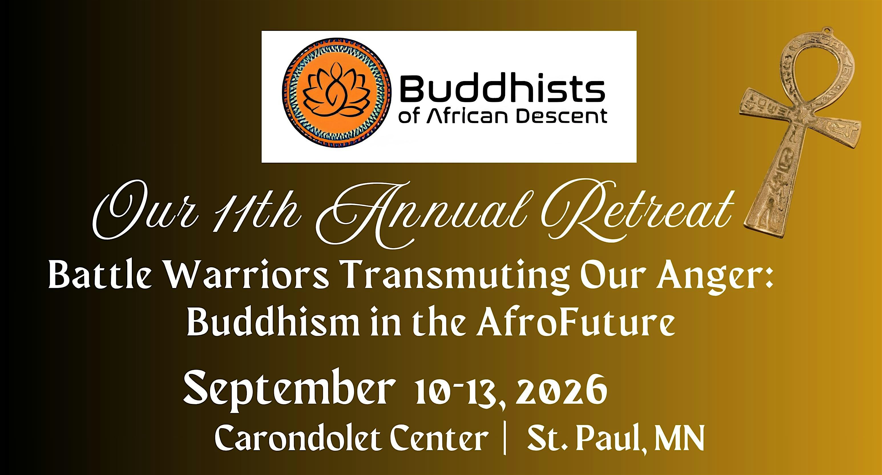 11th Annual Buddhists of African Descent Retreat