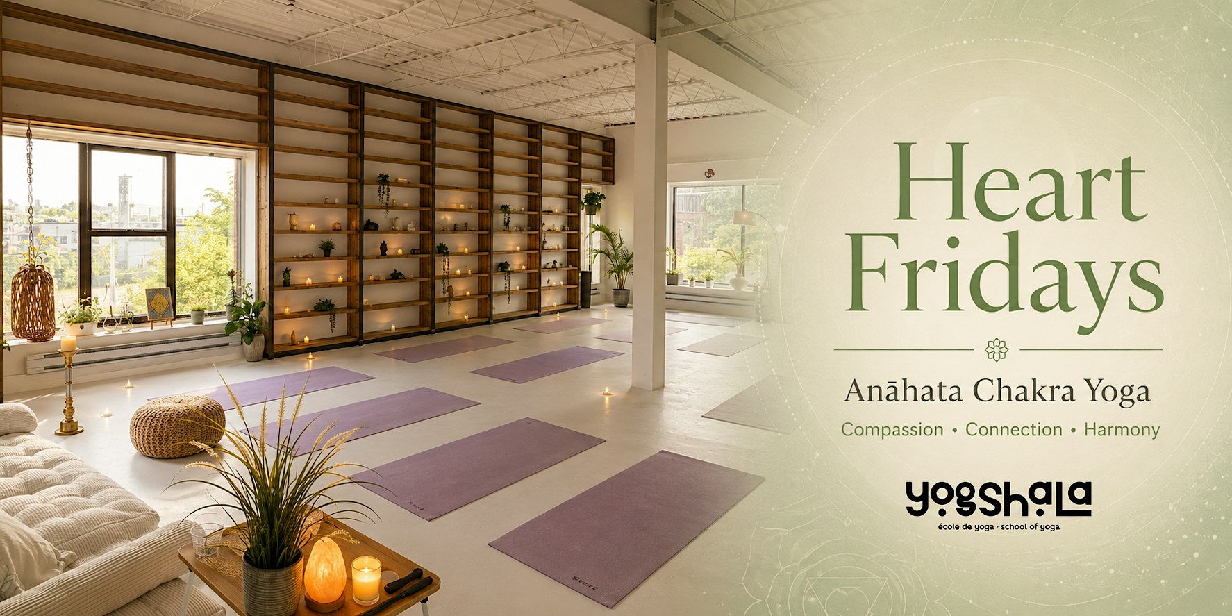 Heart Fridays — Anāhata Chakra Yoga & meditation