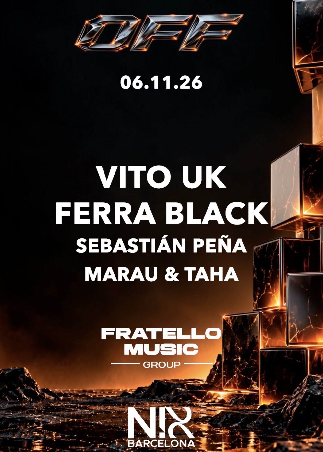 OFF & FRATELLO pres VITO UK, Ferra Black at Nix