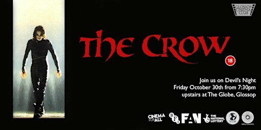 The Crow (1994) at Glossop Cinema Club - Devil's Night Screening