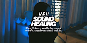 R&B Sound Healing