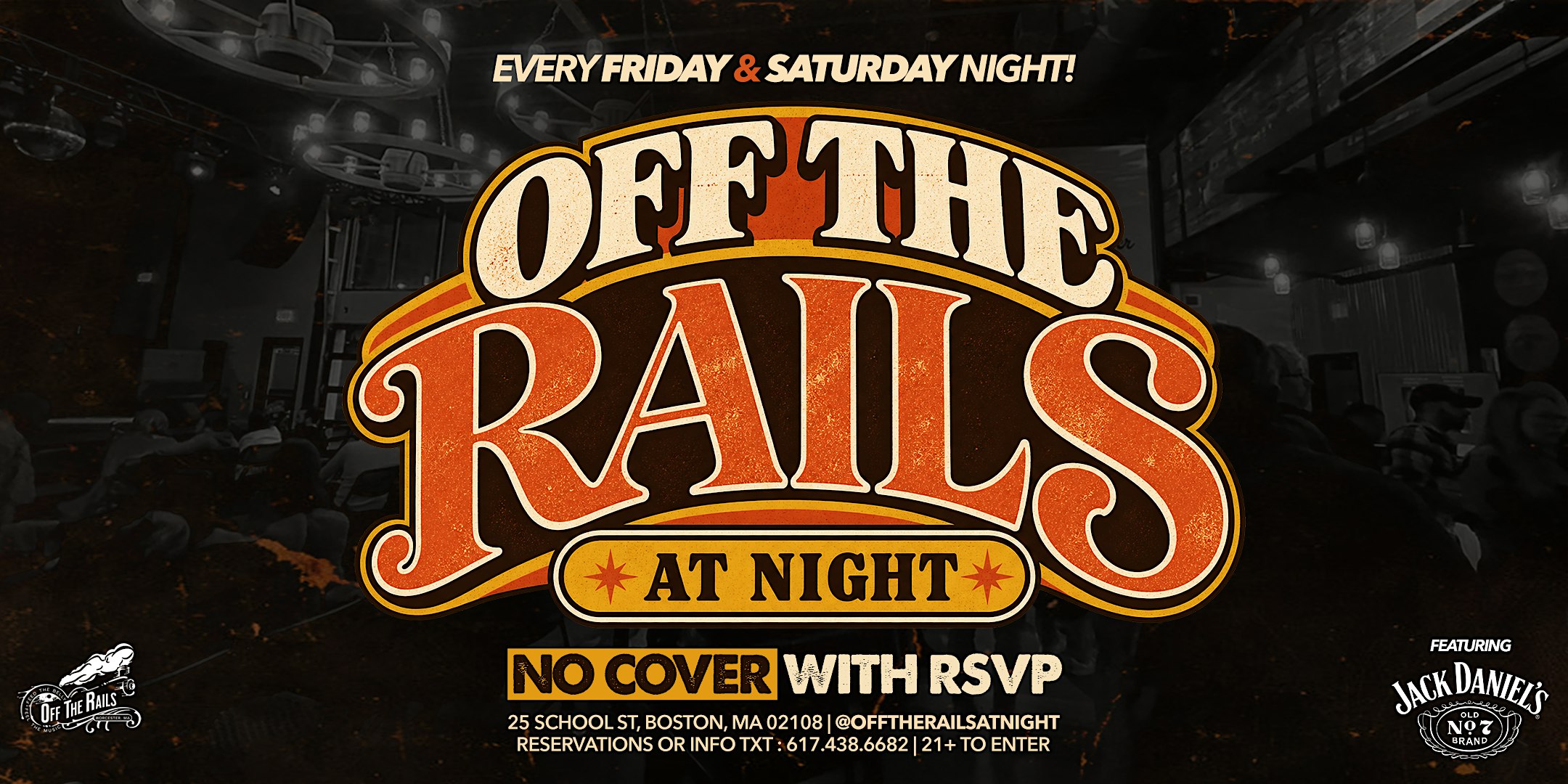 OFF THE RAILS AT NIGHT - EVERY FRI & SAT