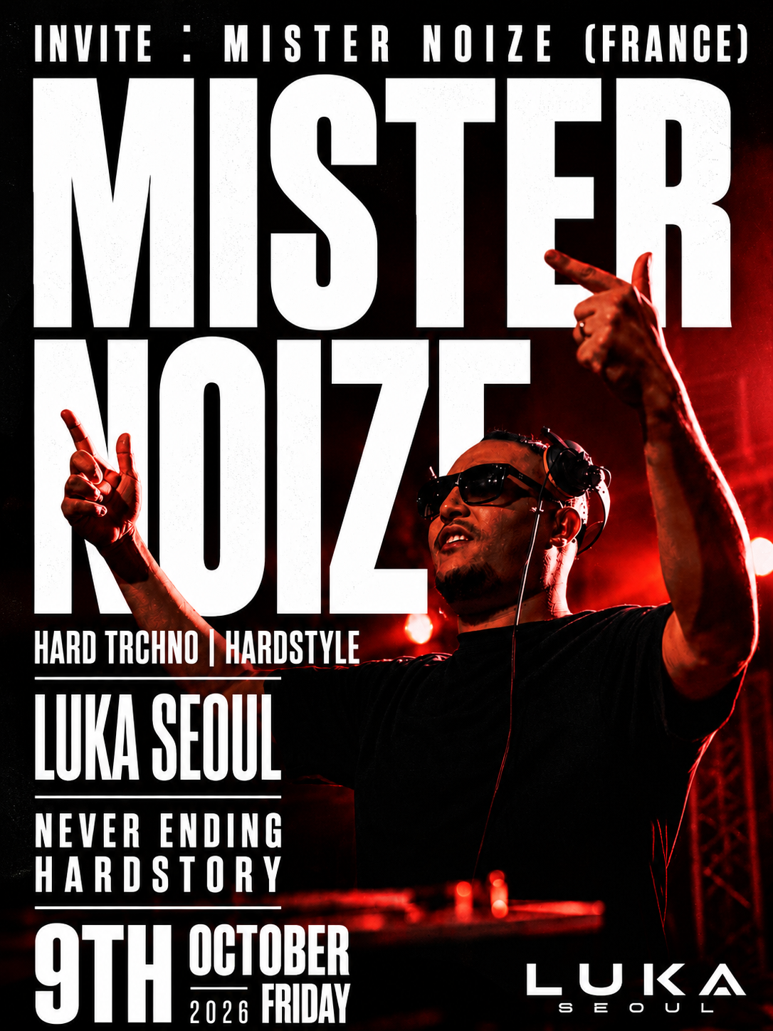 HARD TECHNO - HARDSTYLE - MISTER NOIZE