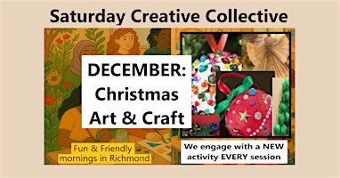 Saturday Art & Craft DEC - Christmas Crafting Fun for Adults!