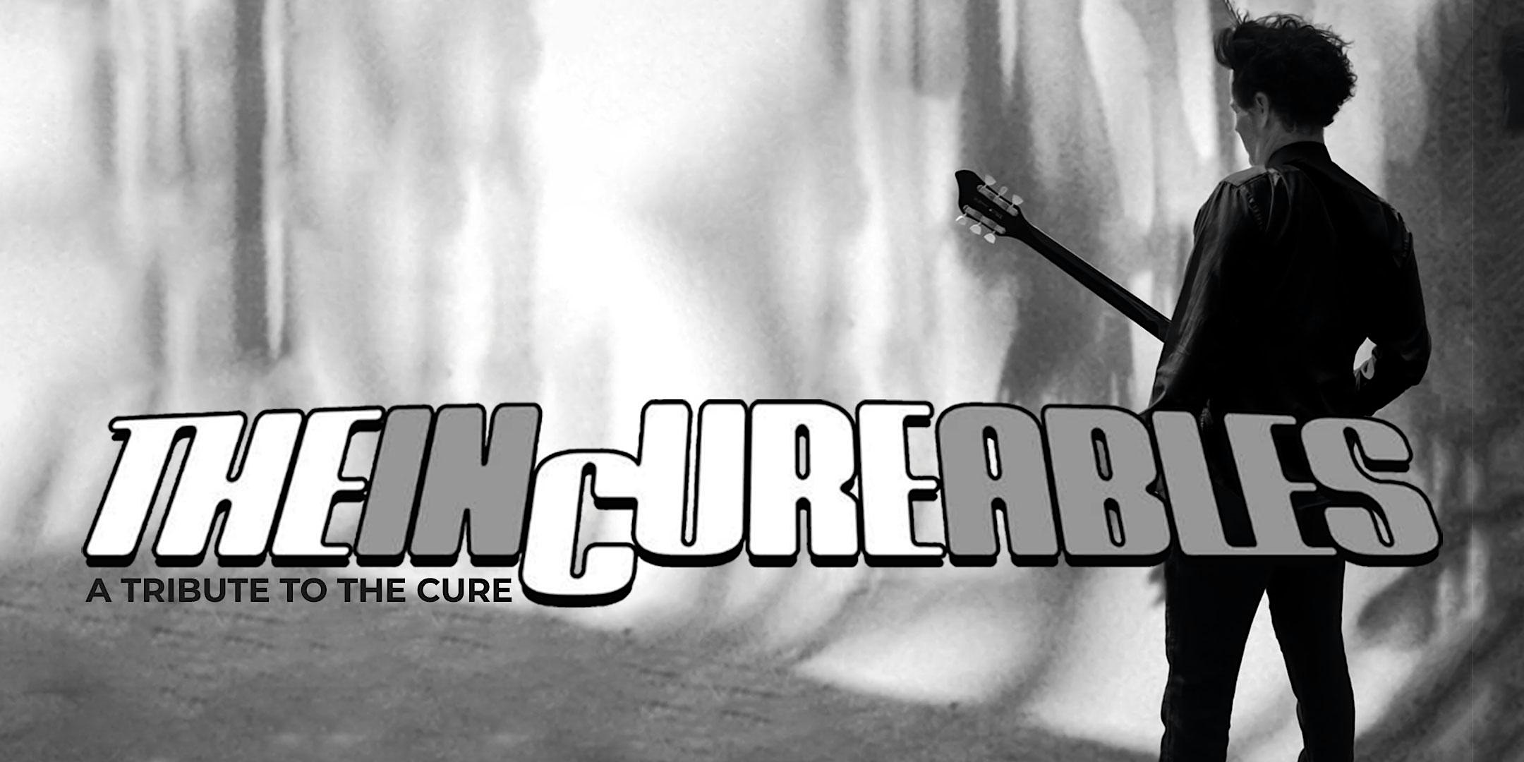 The InCureables