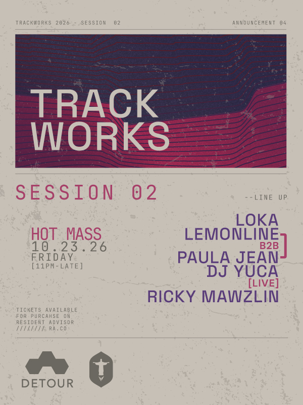 TRACKWORKS: SESSION 02