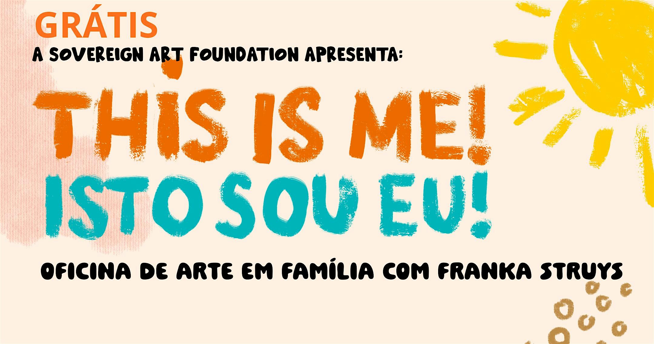 Free: THIS IS ME! Family Art Workshop with Franka Struys