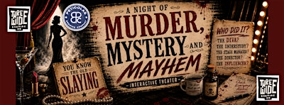 You Know the Old Slaying: An Interactive Murder Mystery