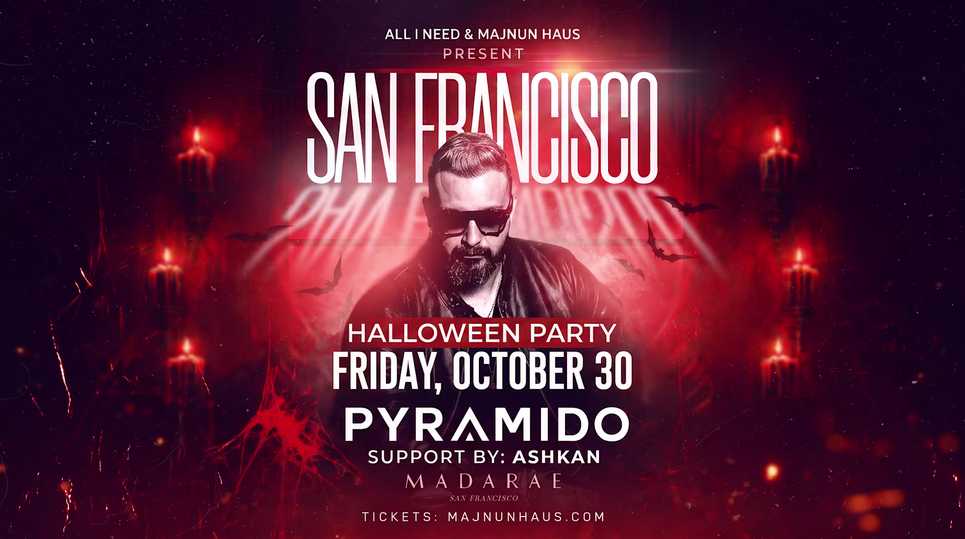 Majnun Haus × All I Need: Halloween Sf | Pyramido