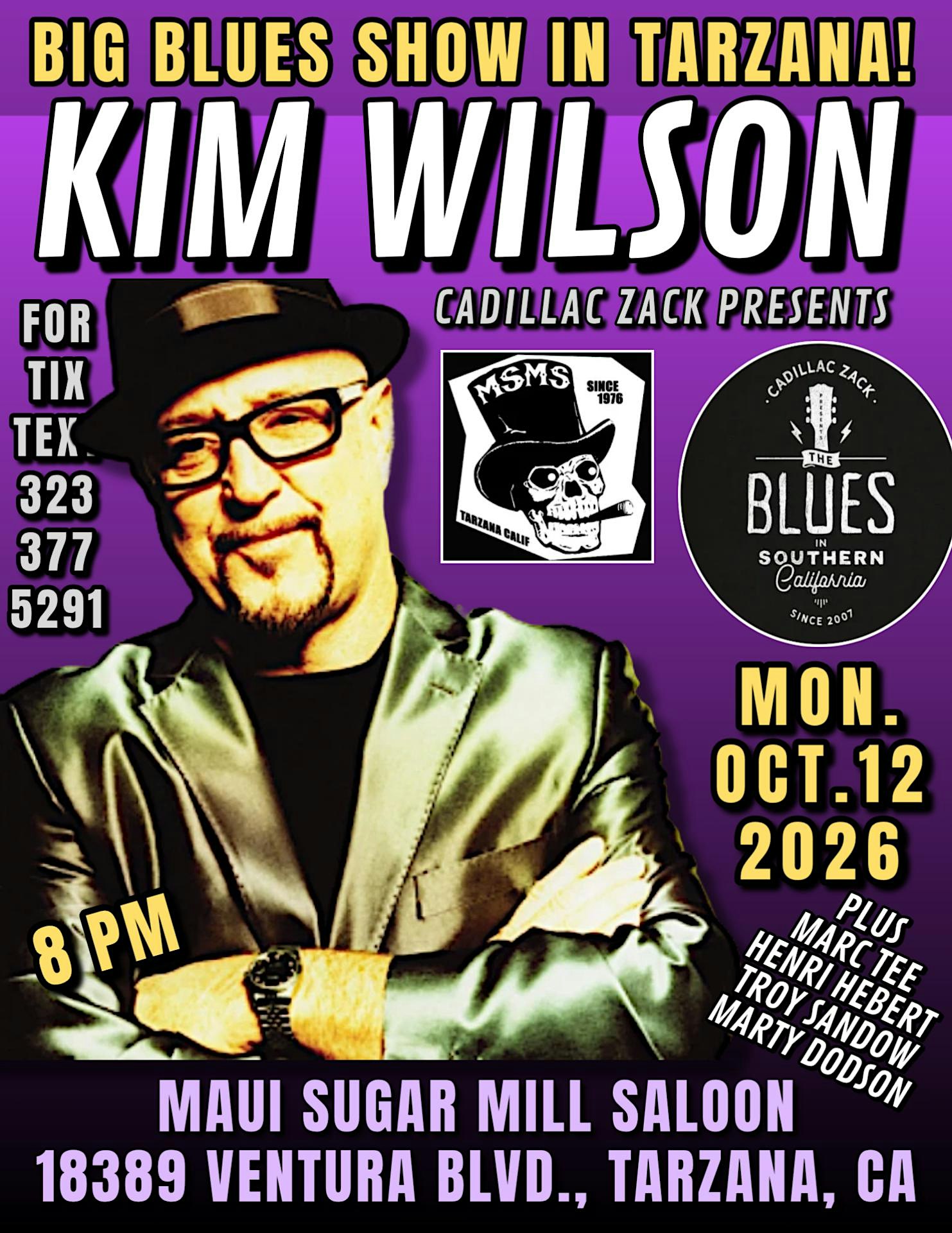 KIM WILSON - Blues Harp Legend from FABULOUS THUNDERBIRDS - in Tarzana!
