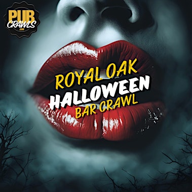 Royal Oak Official Halloween Bar Crawl 2026