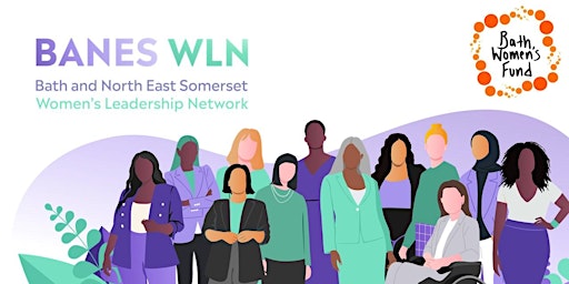 Bath Women's Fund & BANES WLN: Women & Girls of Bath Walk (CIRCULAR ROUTE)