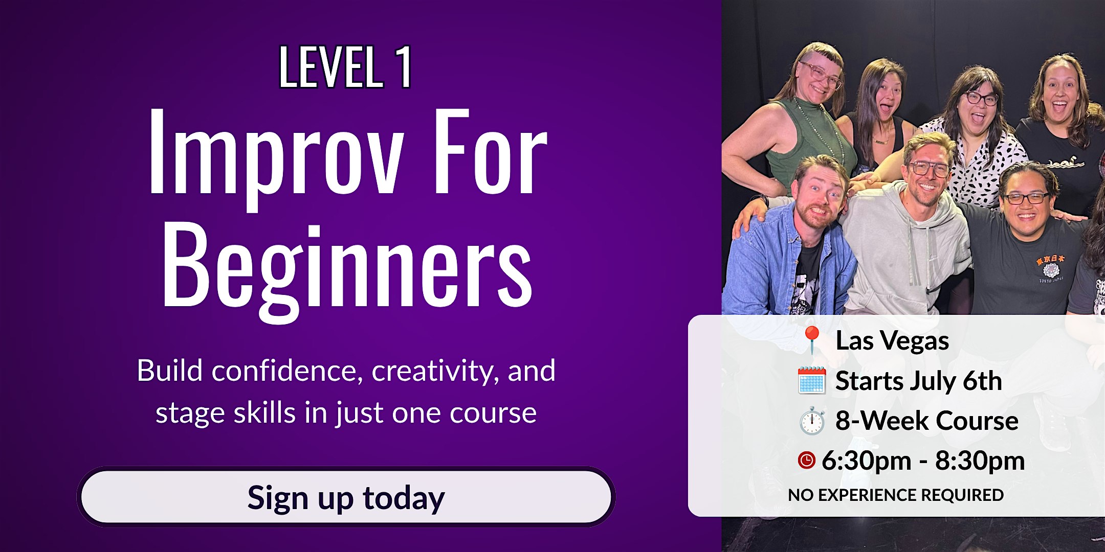 Improv For Beginners - Level 1 Foundations - No Experience Needed
