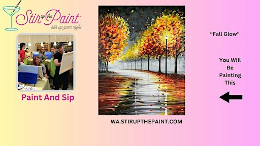 Seattle Paint and Sip, Paint Party, Paint Night  With Stir Up The Paint